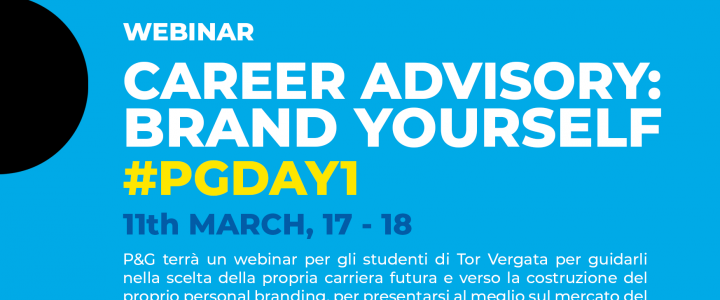 11 marzo 2021, P&G Career Advisory: Brand Yourself #PGDay1