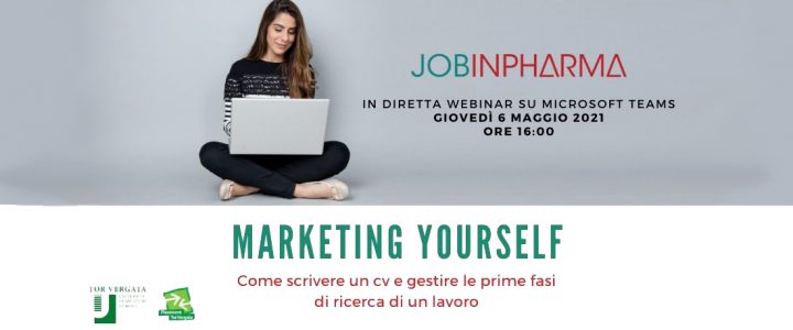 6 maggio 2021, Marketing Yourself, JobinPharma Webinar